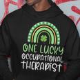 One Lucky Occupational Therapist St Patrick's Day Therapy Ot Hoodie Funny Gifts
