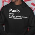 Paolo Definition Personalisierter Name Lustige Geschenkidee Paolo Kapuzenpullover Lustige Geschenke