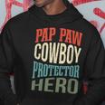 Pap Paw Cowboy Protector Hero Grandpa Profession Hoodie Unique Gifts
