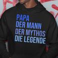 Papa Der Mann Der Mythos Die Legende Kapuzenpullover Lustige Geschenke