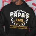 Papa's Taxi Chauffeur Auto Fahrt Bringt Und Holen Kapuzenpullover Lustige Geschenke