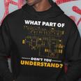 What Part Of Don't You Understand Electrical Electricians Hoodie Unique Gifts