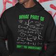 What Part Don't You Understand Engineering Student Engineer Hoodie Unique Gifts