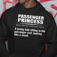 Passenger Princess Definition Hoodie Unique Gifts