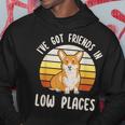 Pembroke Welsh Corgi Dog I've Got Friends In Low Places Hoodie Personalized Gifts
