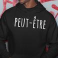 Peut Etre French Fashion Hoodie Lustige Geschenke