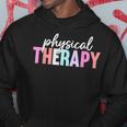 Physical Therapy Pt Physical Therapist Pt Student Hoodie Funny Gifts