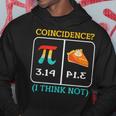 Pi Equals Pie Coincidence Happy Pi Day Mathematics Hoodie Unique Gifts