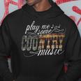 Play Me Some Country Music Vintage Western Festival American Hoodie Unique Gifts