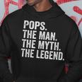 Pops The Man Der Mythos Die Legende -Atertag Hoodie Lustige Geschenke