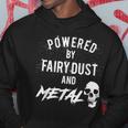 Powered By Fairy Dust And Metal Hoodie Unique Gifts