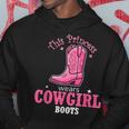 Princess Cowgirl Wears Western Cowboy Boots Farm Girls Hoodie Funny Gifts