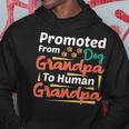 Promoted From Dog Grandpa To Human Grandpa Father's Day Hoodie Unique Gifts