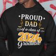 Proud Dad Of A 2024 Senior Graduate Grad 2024 Hoodie Funny Gifts