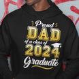 Proud Dad Of A Class Of 2024 Graduate Senior 24 Graduation Hoodie Unique Gifts
