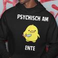 Psychisch Am Ente Fun Hoodie Lustige Geschenke