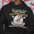 Rabbit Pet Rodent Slogan Hoodie Lustige Geschenke