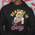 Reading Is Sexy History Literature And Quotes Author Hoodie Unique Gifts