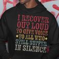I Recover Out Loud Alcoholics Aa Narcotics Na Anonymous Hoodie Unique Gifts