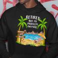 Retired 2024 Not My Problem Anymore Beach Retirement Hoodie Unique Gifts