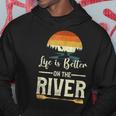 Retro Kayaking Life Is Better On The River Hoodie Unique Gifts