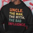 Retro Vintage Uncle The Man The Myth The Bad Influence Men Hoodie Unique Gifts