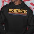 Robtastic Retro First Name Rob Robert Hoodie Personalized Gifts