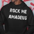 Rock Me Amadeus Kapuzenpullover Lustige Geschenke