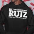Ruiz Surname Team Family Last Name Ruiz Hoodie Funny Gifts