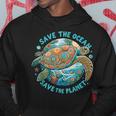 Save The Ocean Save The Planet Cute Sea Turtle Hoodie Unique Gifts