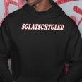 Saxon Dialect Sglatschtglei Hoodie Lustige Geschenke