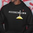 Sciencewillwin Science Will Win Hoodie Unique Gifts