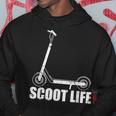 Scoot Life For Kick Scooter Riders Hoodie Unique Gifts