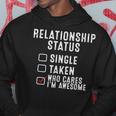 Single Taken Who Cares I'm Awesome Relationship Status Hoodie Personalized Gifts