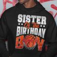 Sister Basketball Birthday Boy Family Baller B-Day Party Hoodie Personalized Gifts