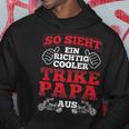 So Sieht Cooler Trike Papa Ausater Trike Kapuzenpullover Lustige Geschenke