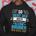 So Sieht Der Beste Kleine Bruder Der Welt Aus Hoodie Lustige Geschenke