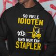 Soiele Idioten Und Nur Ein Forklift Driver Lagerist Kapuzenpullover Lustige Geschenke