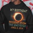 Solar Eclipse 2024 Birthday Present 4824 Totality Universe Hoodie Unique Gifts