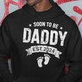 Soon To Be Daddy Est 2024 Father's Day First Time New Dad Hoodie Unique Gifts