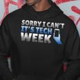 Sorry I Can't It's Tech Week Theatre Musical CrewHoodie Unique Gifts
