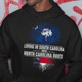 South Carolina Home North Carolina Roots State Hoodie Unique Gifts