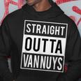 Straight Outta Van Nuys Los Angeles Hoodie Unique Gifts