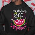 Our Students Are One In A Melon Teachers And School Staff Hoodie Unique Gifts