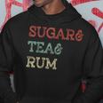 Sugar&Tea&Rum Sea Shanty Sugar Tea Rum Retro Vintage Hoodie Unique Gifts