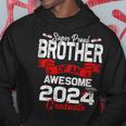 Super Proud Brother Of A 2024 Graduate 24 Graduation Hoodie Personalized Gifts