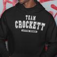 Team Crockett Lifetime Member Family Last Name Hoodie Funny Gifts
