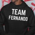 Team Fernando Friend Family Fan Club Support Hoodie Unique Gifts