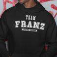 Team Franz Lifetime Member Family Last Name Hoodie Funny Gifts