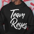 Team Reyes Last Name Of Reyes Family Cool Brush Style Hoodie Funny Gifts